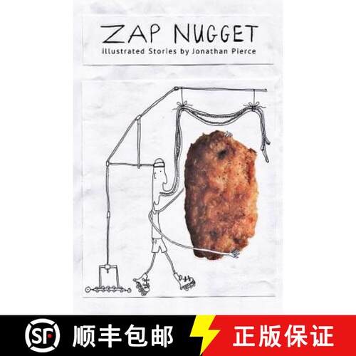【3-4周达】Zap Nugget: illustrated stories by Jonathan Pierce [9780615775869]