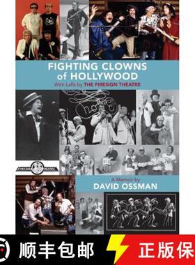 【3-4周达】Fighting Clowns of Hollywood: With Laffs by THE FIRESIGN THEATRE [9781629332987]