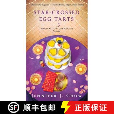 【3-4周达】Star-Crossed Egg Tarts: A Magical Fortune Cookie Novel [9781250323255]