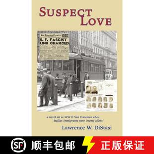 immigrants Italian enemy San set when novel 9780965271455 aliens Suspect 4周达 Francisco Love were WWII