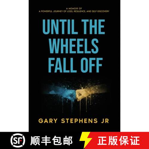 【3-4周达】精装 Until the Wheels Fall Off [9798993808000]