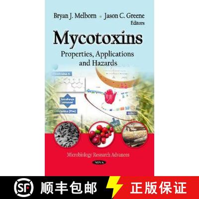 【3-4周达】Mycotoxins: Properties, Applications and Hazards [9781621006091]