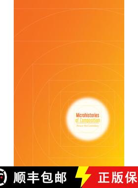 【3-4周达】Microhistories of Composition [9781607324041]