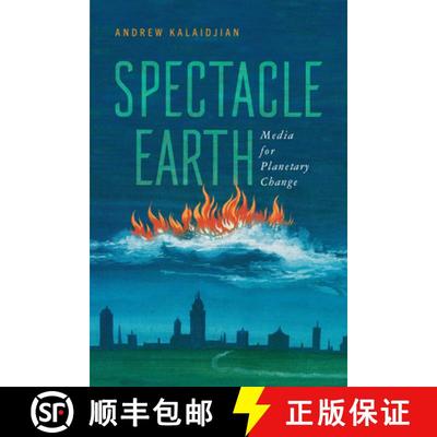 预订 Spectacle Earth – Media for Planetary Change [9780813952727]