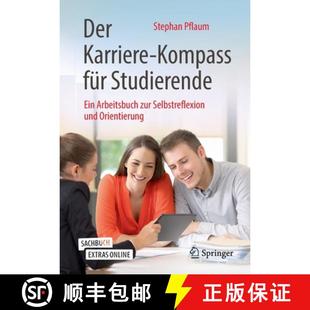 Karriere Studierende Der und 9783658288464 Selbstreflexion Kompass 4周达 Arbeitsbuch Ein für Orientierung zur