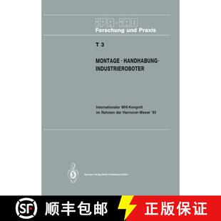 【3-4周达】Montage · Handhabung · Industrieroboter : Internationaler MHI-Kongreß im Rahmen der Han... [9783540155003]