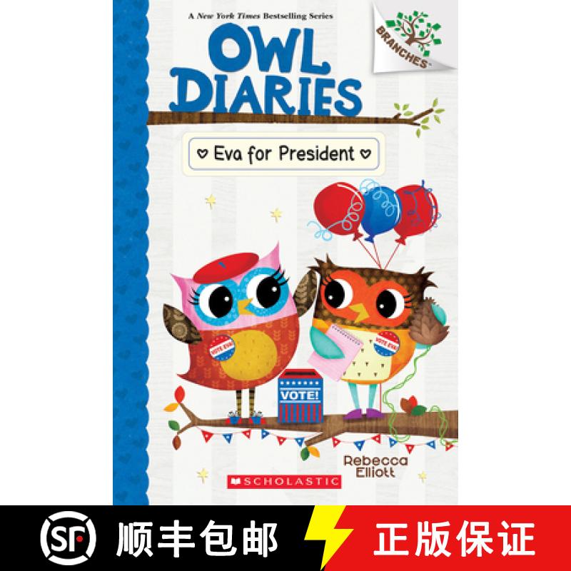 【3-4周达】Eva for President: A Branches Book (Owl Diaries #19) [9781338880274]