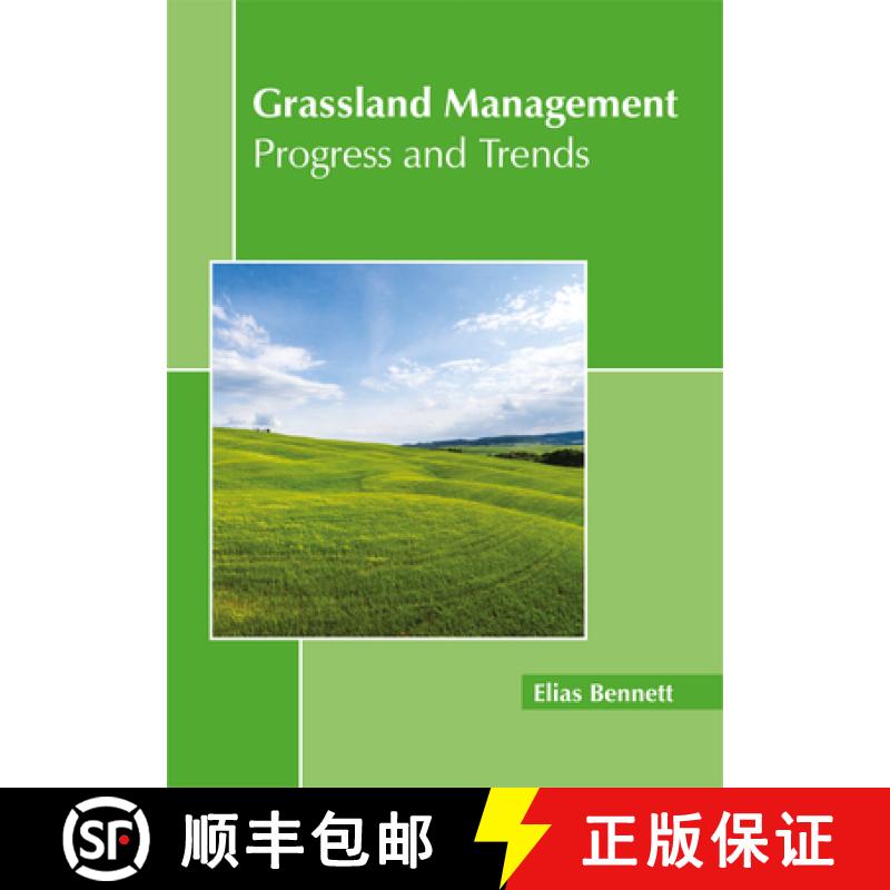 【3-4周达】Grassland Management: Progress and Trends: Progress and Trends [9781632398178]