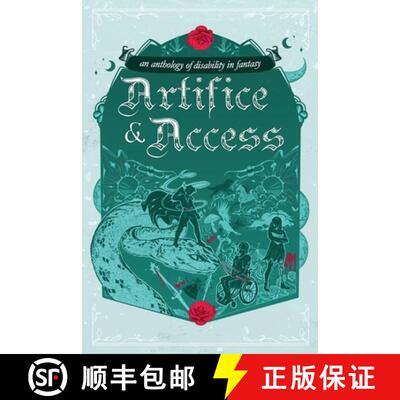 【3-4周达】Artifice & Access: a disability in fantasy anthology [9781763767706]
