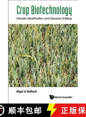 【3-4周达】Crop Biotechnology: Genetic Modification and Genome Editing [9781786345301]