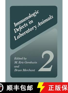 【3-4周达】Immunologic Defects in Laboratory Animals 2 (Softcover reprint of the original 1st ed. 198... [9781468486544]