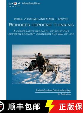 【3-4周达】Reindeer herder's thinking: A comparative research on relations between economy, cognition... [9783942883733]