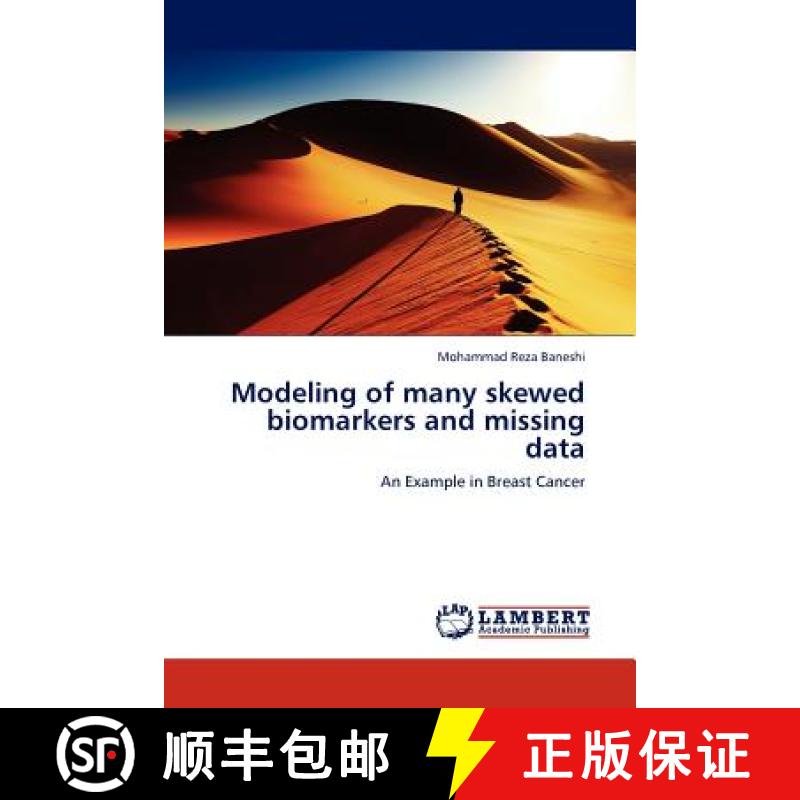 预订 Modeling of Many Skewed Biomarkers and Missing Data [9783845436753]