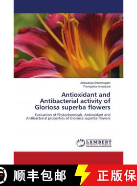 预订 Antioxidant and Antibacterial activity of Gloriosa superba flowers [9786202680387]
