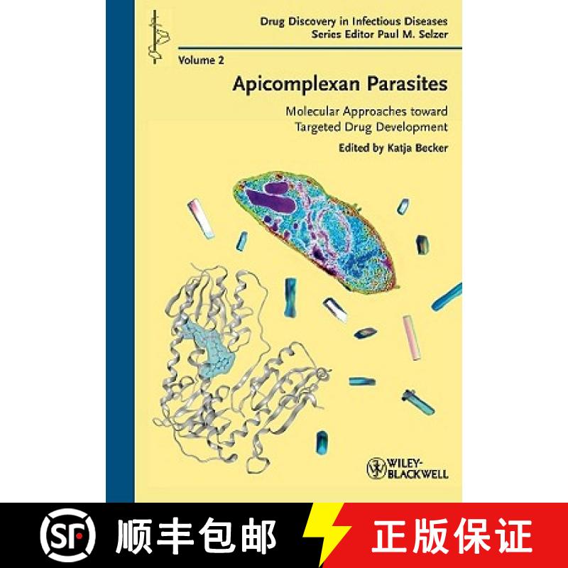 【3-4周达】Apicomplexan Parasites - Molecular Approaches Toward Targeted Drug Development [Wiley生命... [9783527327317]