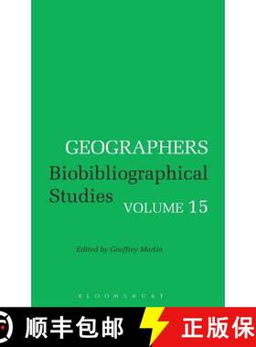预订 Geographers: Biobibliographical Studies  Volume 15 [9780720121612]