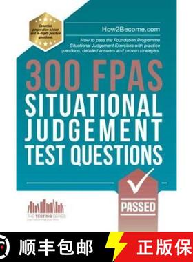 【3-4周达】300 FPAS Situational Judgement Test Questions: How to pass the Foundation Programme Situat... [9781912370054]
