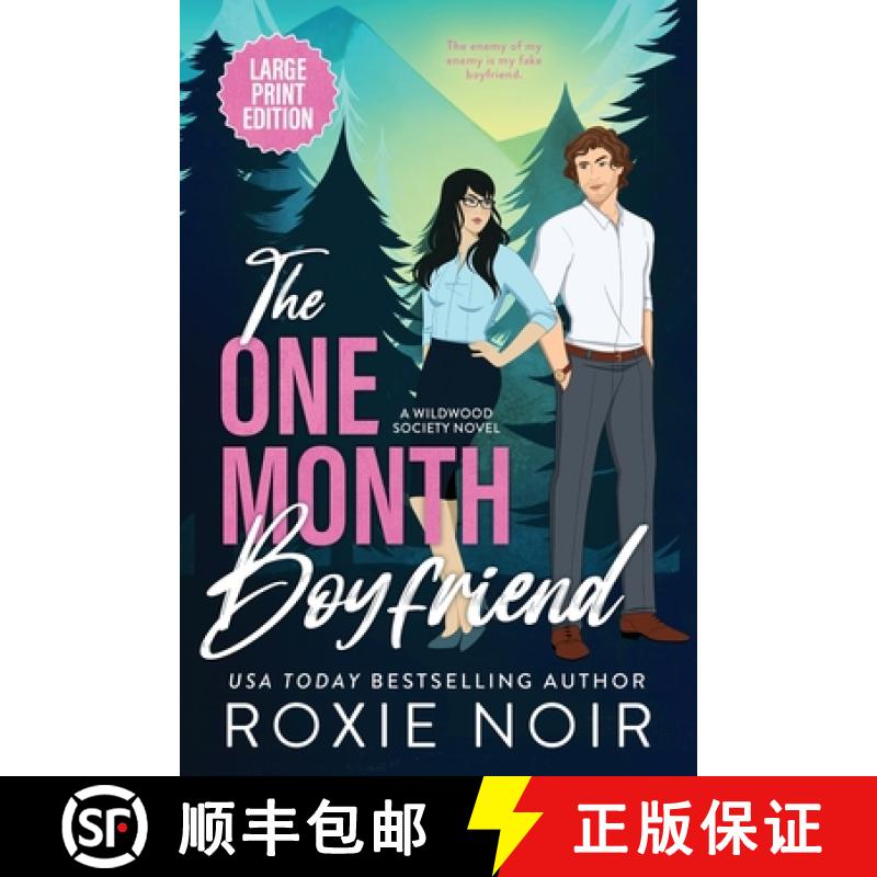 【2-3周达】The One Month Boyfriend (Large Print): An Enemies-to-Lovers Romance [9781957049281]