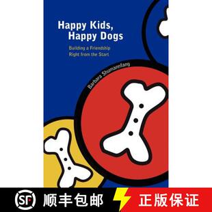 【3-4周达】Happy Kids, Happy Dogs [9781411672123]