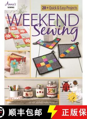 【3-4周达】Weekend Sewing: 20+ Quick & Easy Projects [9781640250987]