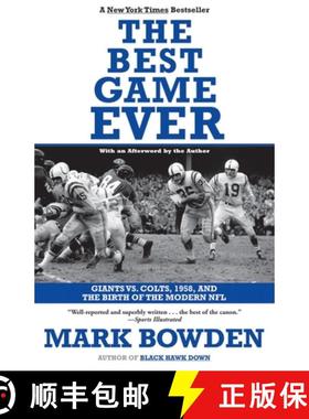 【3-4周达】The Best Game Ever: Giants vs. Colts, 1958, and the Birth of the Modern NFL [9780802144126]