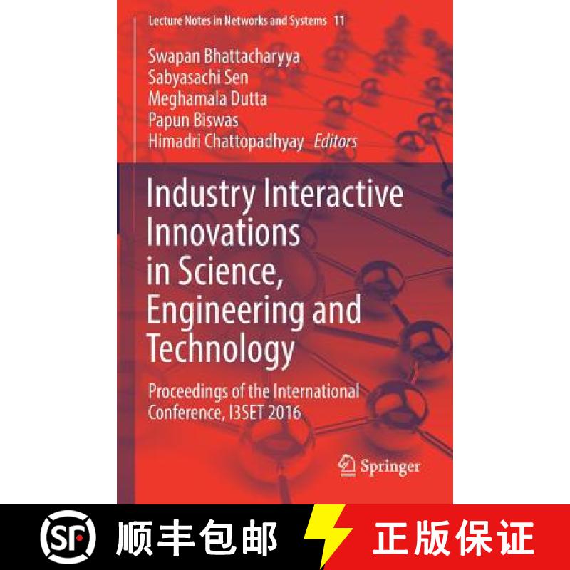 【3-4周达】Industry Interactive Innovations in Science, Engineering and Technology : Proceedings of t... [9789811039522]