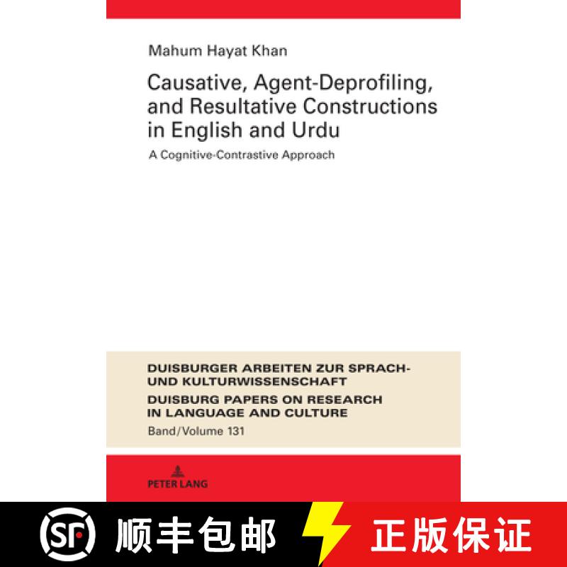 【2-3周达】Causative, Agent-Deprofiling, and Resultative Constructions in English and Urdu : A Cognit... [9783631918029]