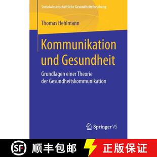 der 9783658194932 Kommunikation Grundlagen einer Gesundheit 4周达 und Gesundheitskommunikation Theorie