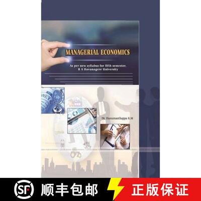 【3-4周达】MANAGERIAL ECONOMICS As per new syllabus for fifth semester,  B A Davanagere University [9780359323227]