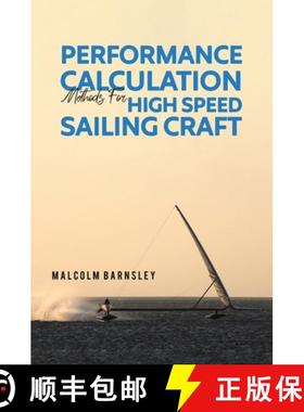 【3-4周达】Performance Calculation Methods for High Speed Sailing Craft [9781398406216]