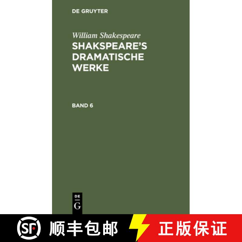 【3-4周达】精装 William Shakespeare: Shakspeare's Dramatische Werke. Band 6 [9783112432532] - 实物图