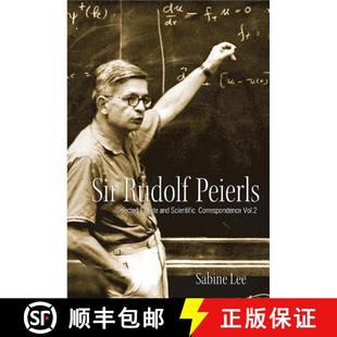 Private Selected Rudolf 9789812797063 Correspondence Scientific Volume Sir Peierls and