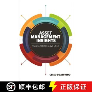 【3-4周达】Asset Management Insights : Phases, Practices, and Value [9780831136444]