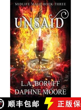 【3-4周达】Unsaid: A Paranormal Women's Fiction Midlife Novel [9798330312962]