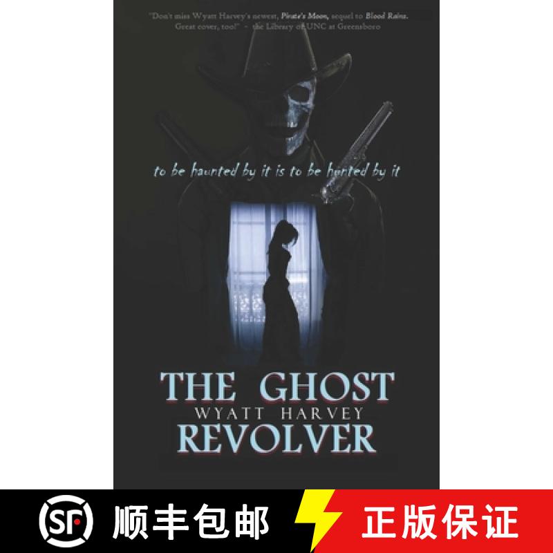 【3-4周达】The Ghost Revolver: Book Three of the Mick Priest Novels [9780578273938]