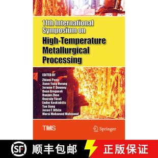 Metallurgical 9783030365424 11th High Symposium 4周达 International Processing Temperature