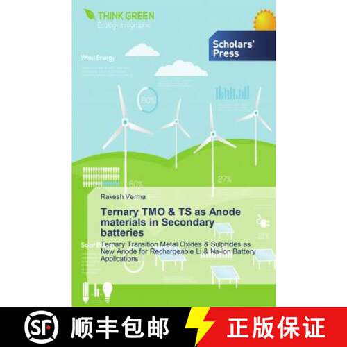 预订 Ternary TMO & TS as Anode materials in Secondary batteries [9786138678038]