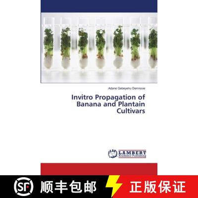 预订 Invitro Propagation of Banana and Plantain Cultivars [9783659472480]