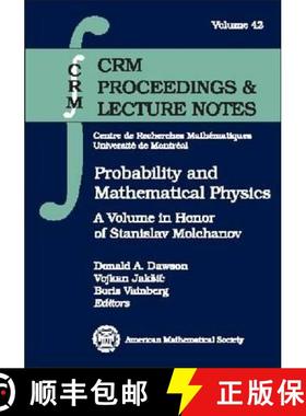 【3-4周达】Probability and Mathematical Physics: A Volume in Honor of Stanislav Molchanov [9780821840894]