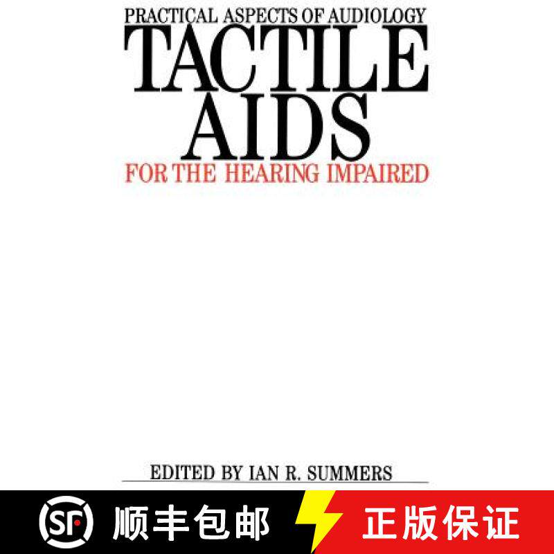 【3-4周达】Tactile Aids For The Hearing Impaired [Wiley公共健康] [9781870332170]