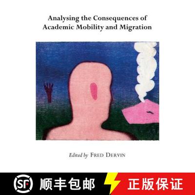 预订 Analysing the Consequences of Academic Mobility and Migration [9781443829786]
