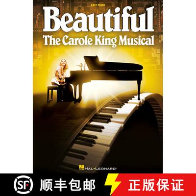 【3-4周达】Beautiful: The Carole King Musical: Easy Piano [9781495087974]