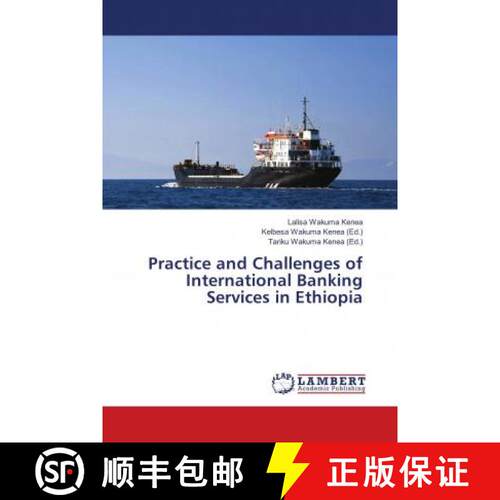预订 Practice and Challenges of International Banking Services in Ethiopia [9783659954733]