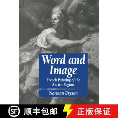Word and Image: French Painting of the Ancien R Gime [9780521276542]
