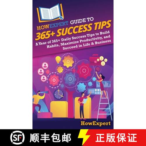 【3-4周达】精装 HowExpert Guide to 365+ Success Tips: A Year of 365+ Daily Success Tips to Build Habi... [9798895731888]