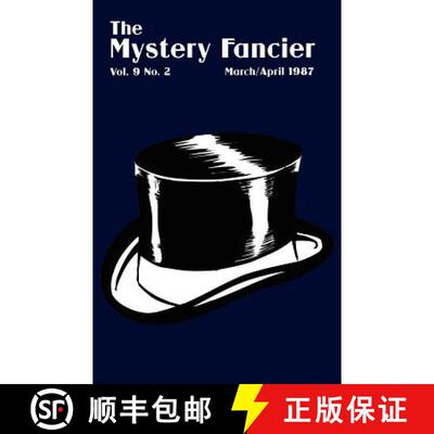 【3-4周达】The Mystery Fancier (Vol. 9 No. 2) March/April 1987 [9781434436351]