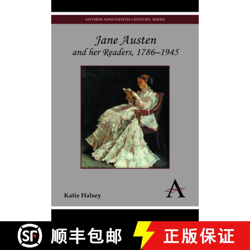 【3-4周达】Jane Austen and Her Readers, 1786-1945 [9781783080502]