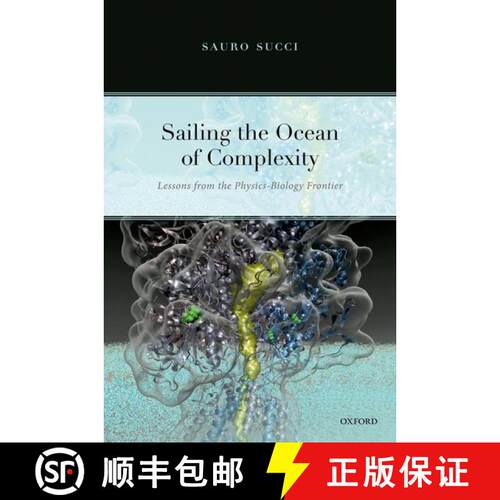 【3-4周达】精装 Sailing the Ocean of Complexity: Lessons from the Physics-Biology Frontier [9780192897893]