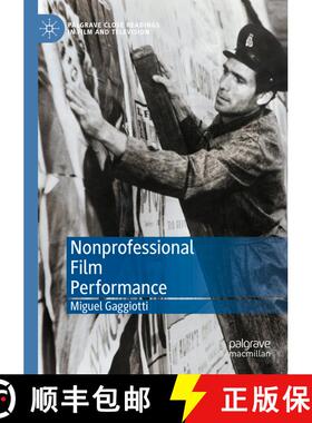 【3-4周达】Nonprofessional Film Performance [9783031323843]