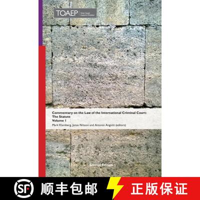 【3-4周达】Commentary on the Law of the International Criminal Court, The Statute: Volume 1 [9788283482041]
